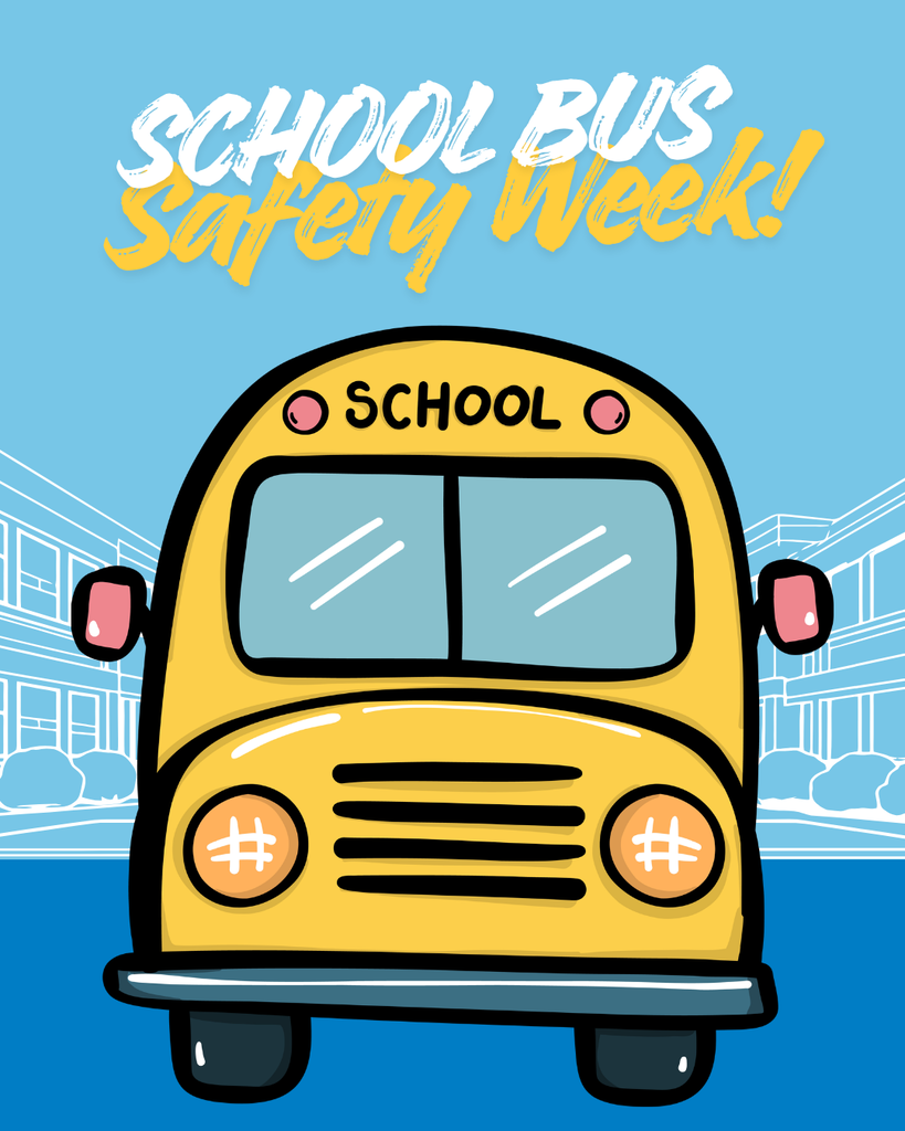 School Bus Safety Week celebration graphic.