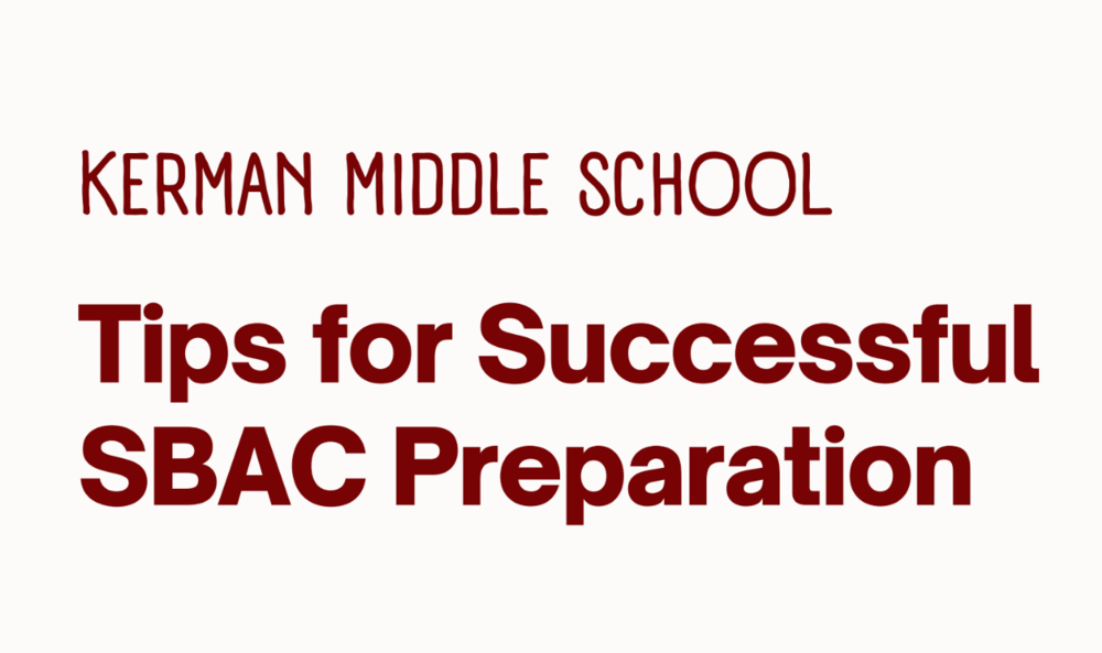 Tips for SBAC Prep