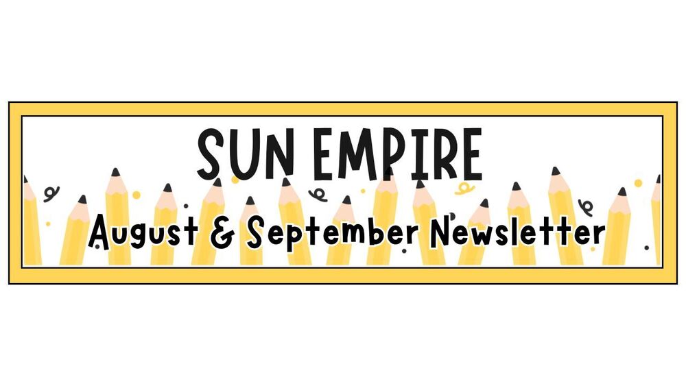 August & September Newsletter