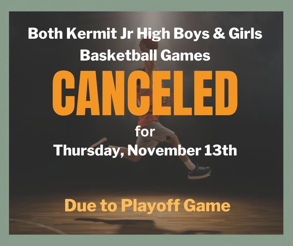 KJH BB Games Canceled 11/13