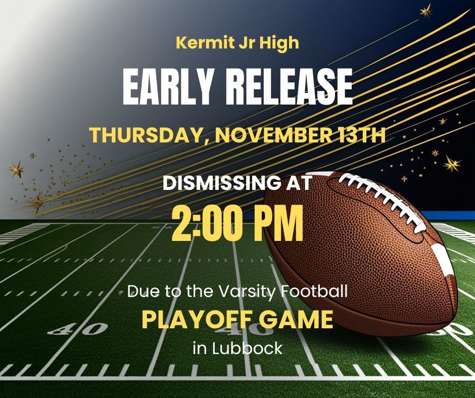 KJH Early Release 11/13/25