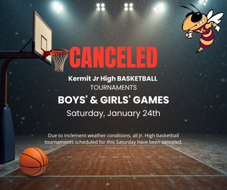 KJH BB Tournament Canceled 1/24/26