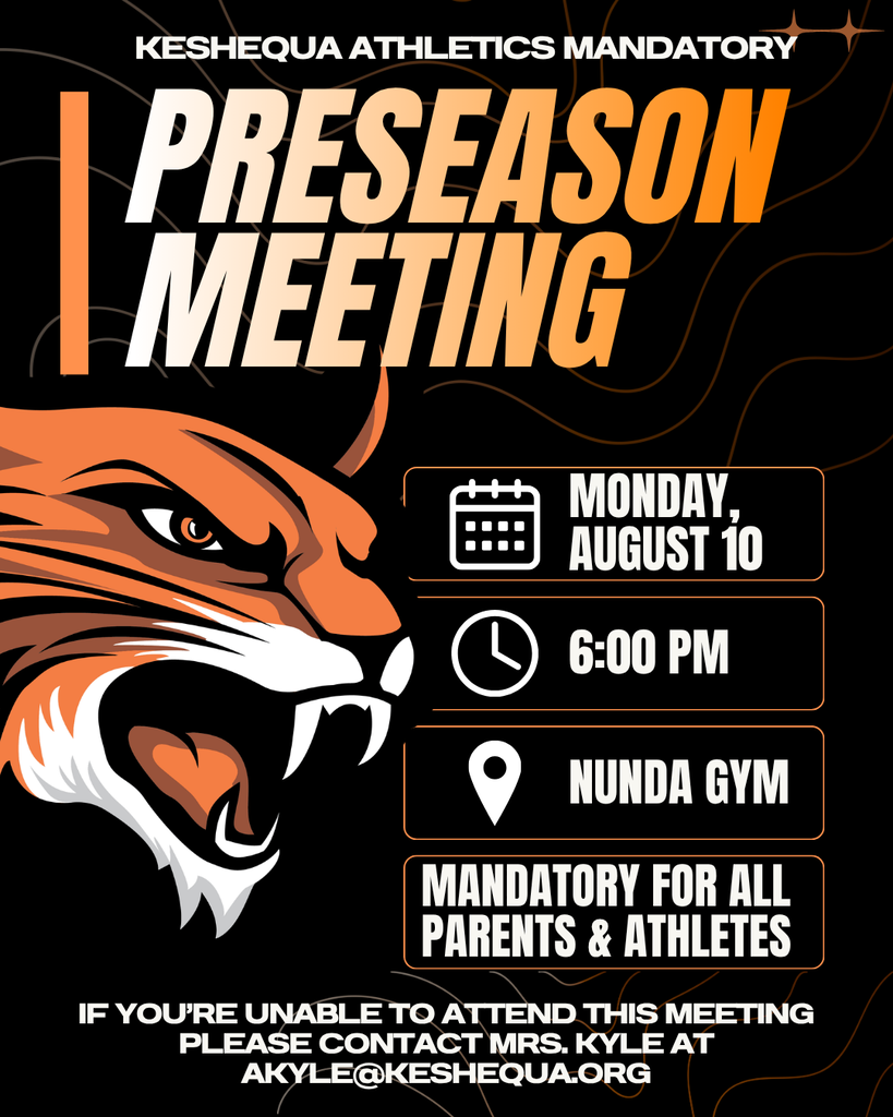 Keshequa Preseason Meeting at 6pm on Monday August 10 in the Nunda Gym