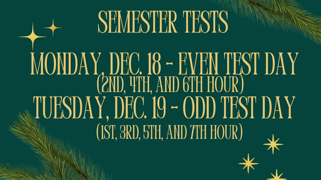Semester Test Schedule