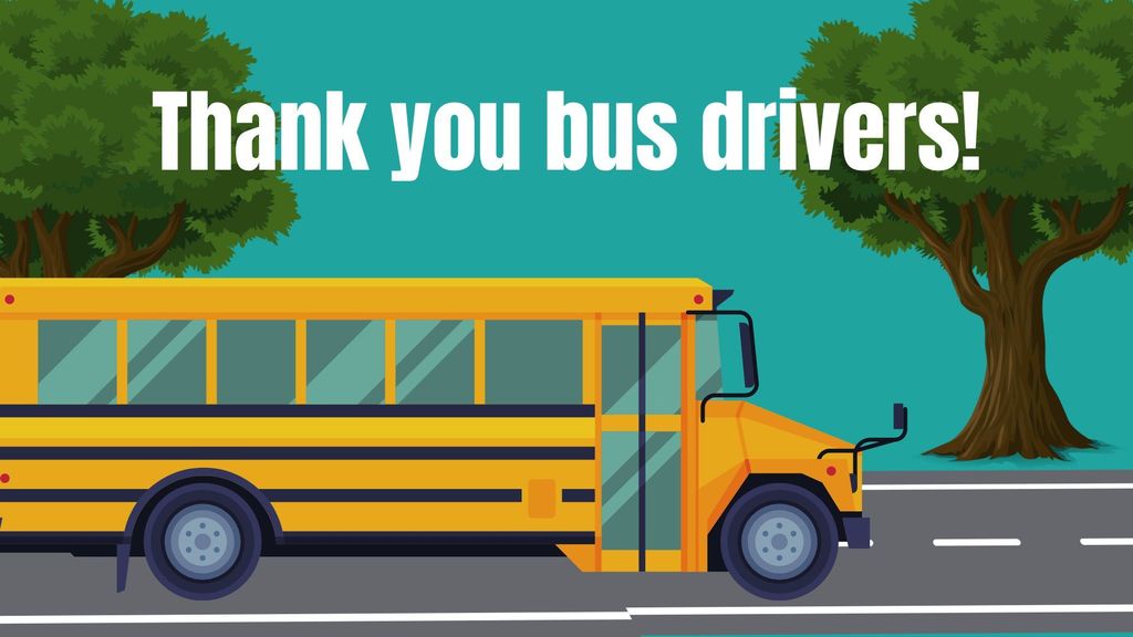 Thank you bus drivers!