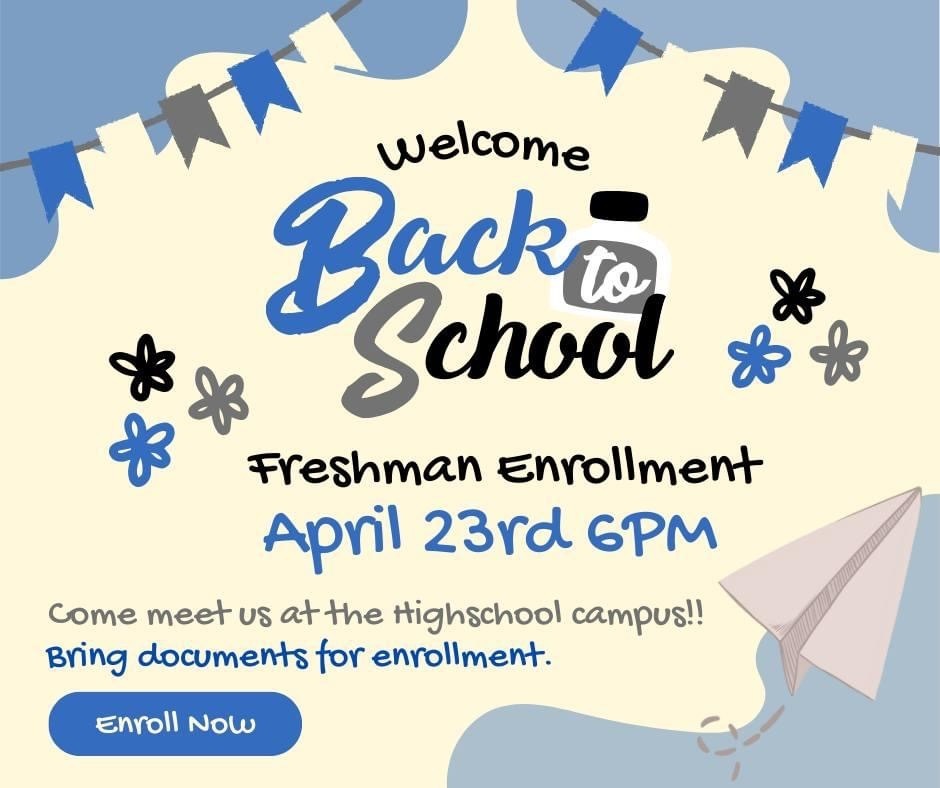 Freshman Enrollment is April 23rd at 6pm