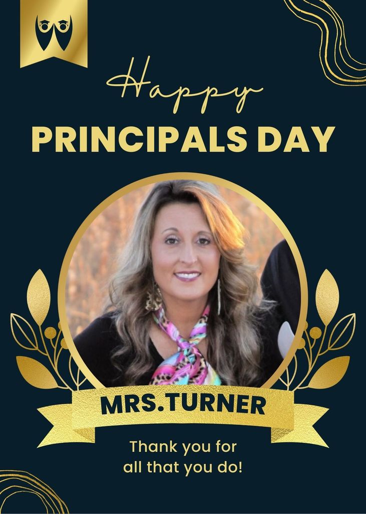Happy Principal's Day mrs. turner