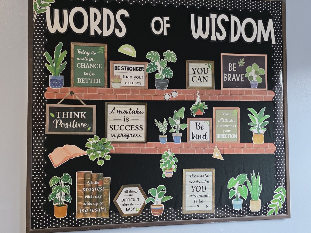 Words of Wisdom for students to focus on