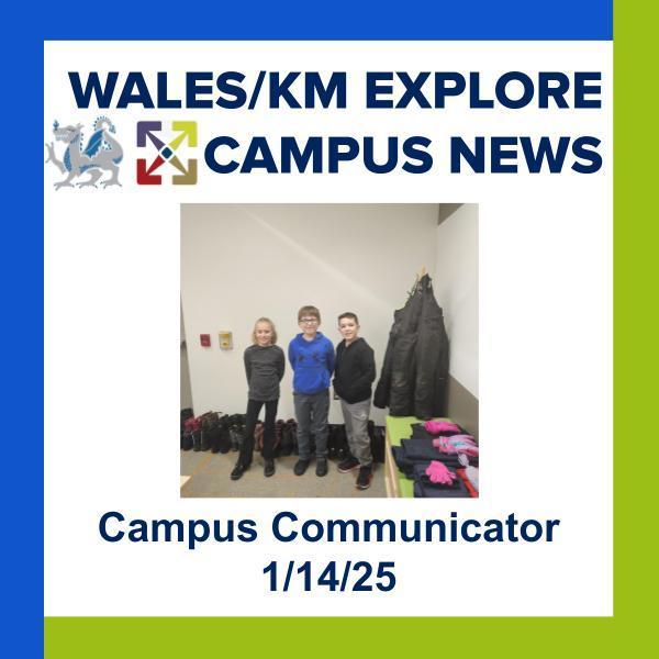 Campus Communicator 1/14/25