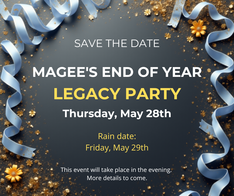 MAGEE LEGACY PARTY