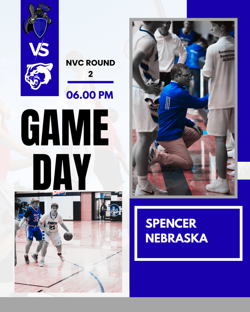 NVC Round 2  Knights Basketball Wyatt Fischer, Coach Troy Graff