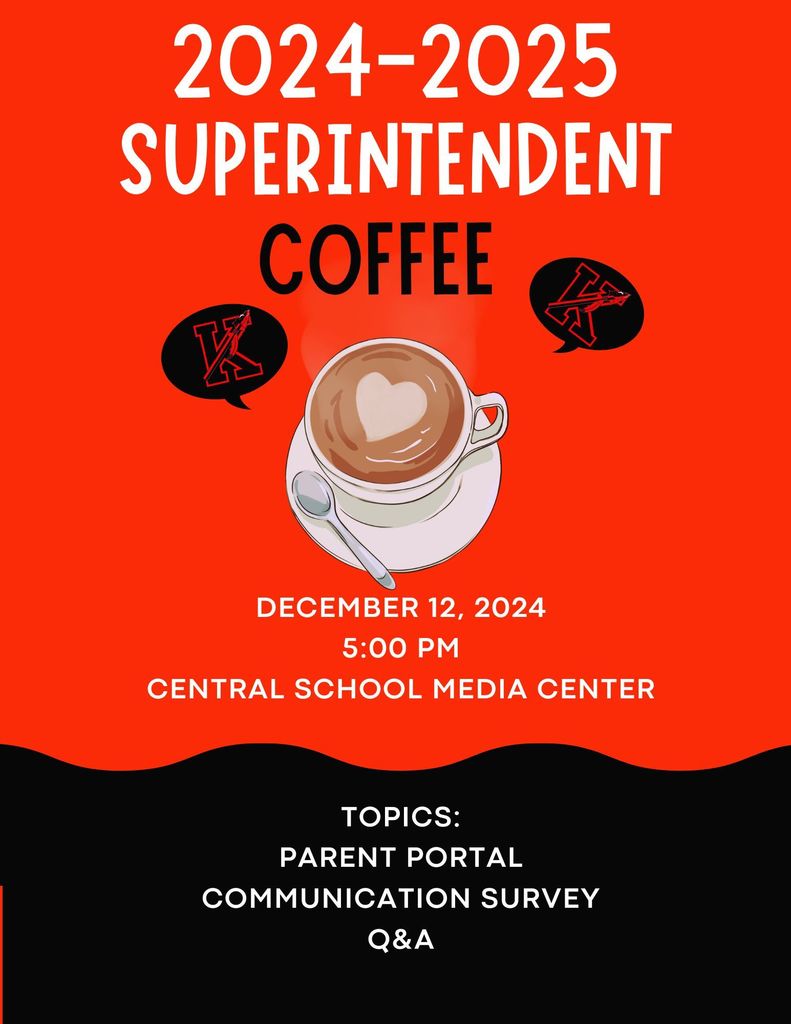 Join us from 5-6:00pm for Superintendent Coffee