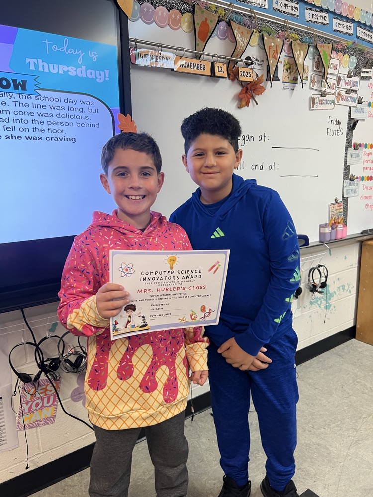 Mrs. Hubler’s homeroom received the “Computer Science Innovators Award”! Thank you Ms. Costa! 