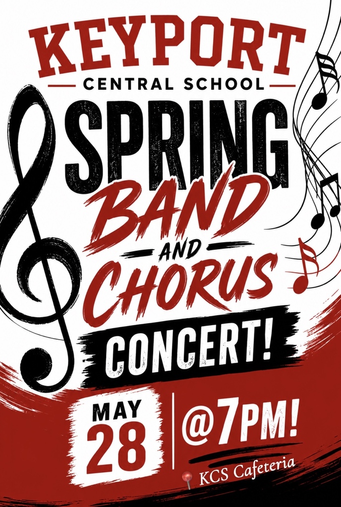 Keyport Spring Band & Chorus Concert May 28th at 7pm in the KCS Cafetorium.