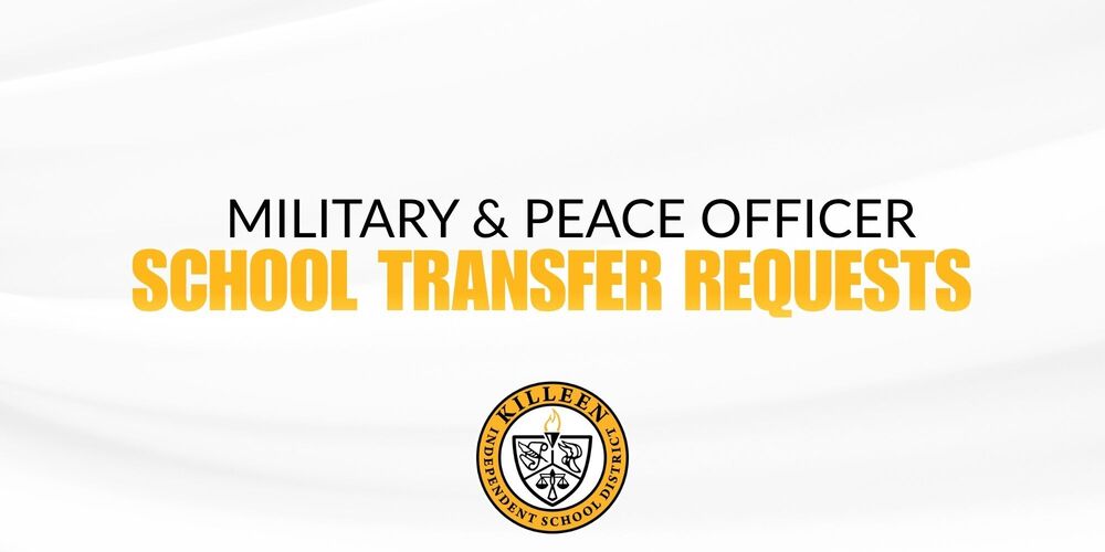 Military and Peace Officer Student Transfers for the 2026-2027 School Year 