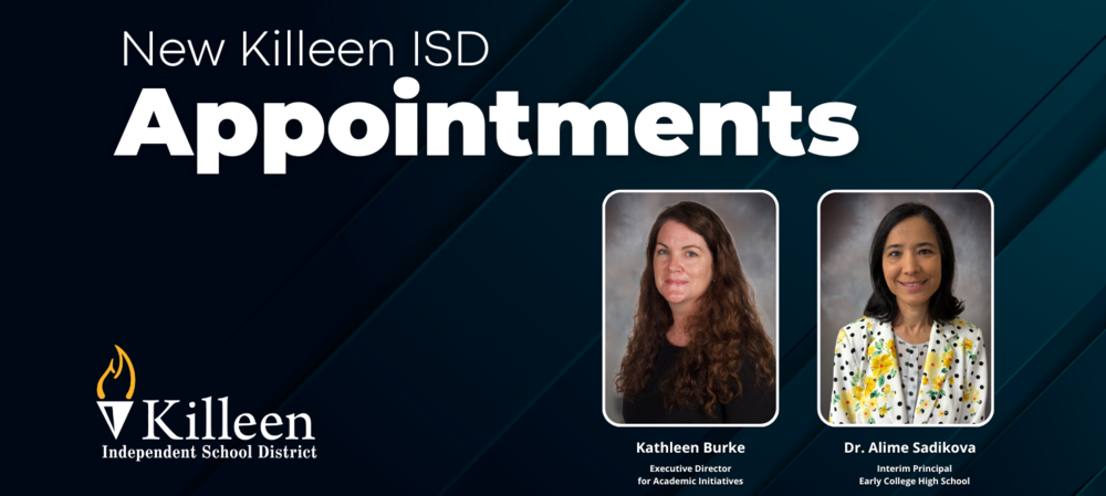 New Killeen ISD Appointments