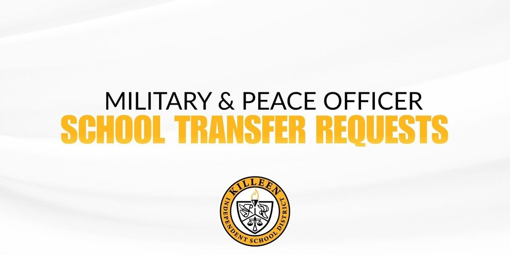 Military and Peace Officer Student Transfers for the 2026-2027 School Year