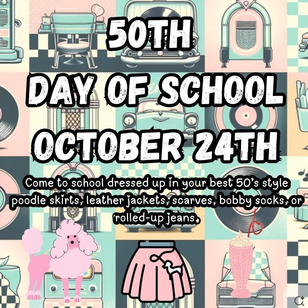 50th day of school on October 24th.