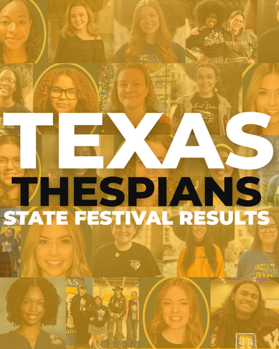 Texas Thespians State Festival Results
