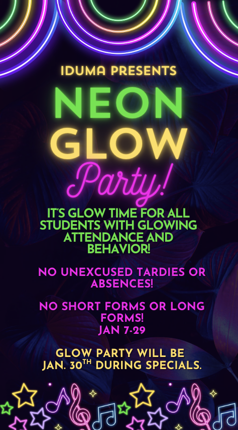 Attendance and Behavior Glow Party