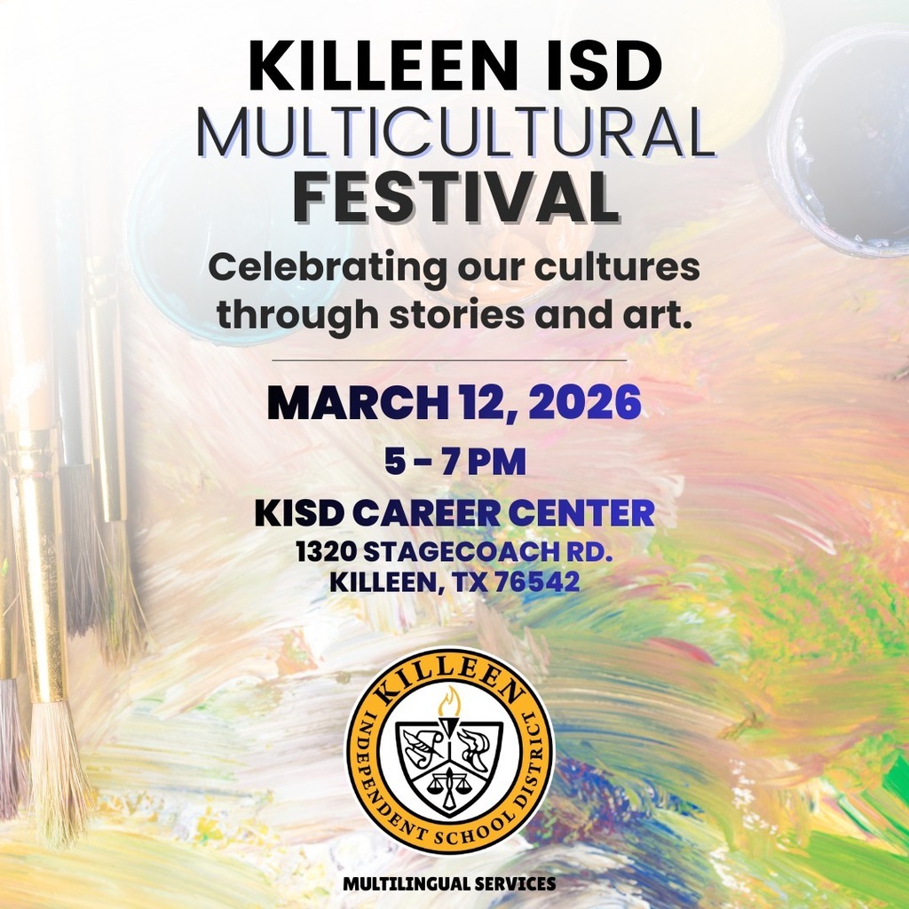 Join Killeen ISD on Thursday, March 12th for an evening of creativity, culture, and community at our Multicultural Festival! This special event celebrates the many cultures that make up our district through stories and art. Families, students, staff, and community members are invited to come together, experience diverse perspectives, and enjoy a vibrant night of learning and connection.  Date: Thursday, March 12, 2026  Time: 5:00–7:00 PM  Location: KISD Career Center 1320 Stagecoach Rd. Killeen, TX 76542  🎨 Celebrate culture through art and storytelling 🌍 Family-friendly community event 🎉 All are welcome!  Entrance is free, bring a friend! We hope to see you there! 