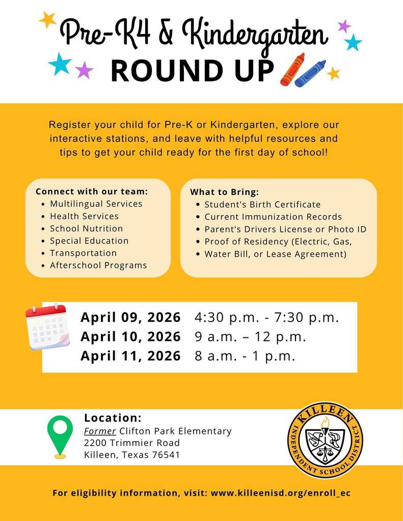 #ThisWeek: Families with children entering Pre-K or Kindergarten are invited to our Roundup. Come and register your child, explore interactive stations that show what a school day is like, learn school expectations, and connect with staff for enrollment help and family resources. Information tables will include: Registration, Multilingual Services, Health Services, Special Education, School Nutrition, Afterschool Programs, and Transportation  April 9, 2026 | 4:30–7:30 p.m. April 10, 2026 | 9 a.m.–12 p.m.  -> On Friday, April 10, the Bell County Health Department will be on-site at Pre-K & Kinder Round-Up to provide required immunizations for students. ➡️ Available vaccines include: Hep A, Rotavirus, Vaxelis (DTAP/HEP B/IPV/HIB), Hep B, TD, HIB, TDAP, HPV, Varicella, IPV, RSV, Men B, COVID, MCV4, Flu, MMR, Pediarix (DTAP/HEPA/HEPB), Prevnar, Pentacel (DTAP/IPV/HIB) April 11, 2026 | 8 a.m.–1 p.m. OLD Clifton Park Elementary (behind Red Lobster) 2200 Trimmier Road, Killeen