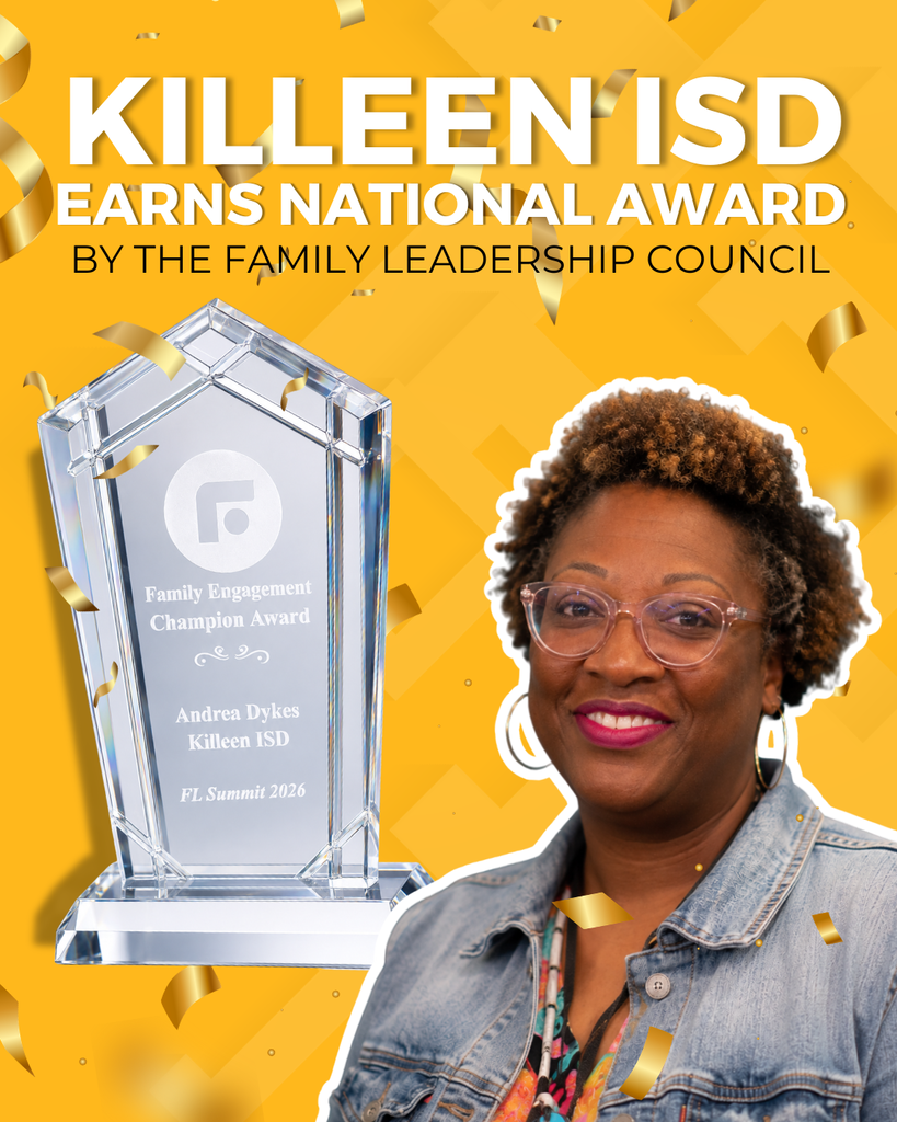 Roma smiling at the camera with an award behind her that says "family engagement champion award" "Andrea Dykes, Killeen ISD FL Summit 2026" and text that says "KILLEEN ISD earns national award by the family leadership council"