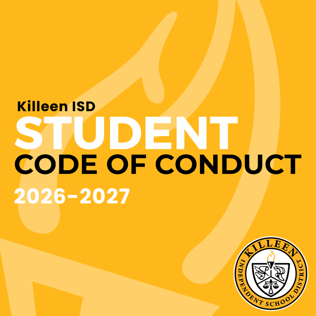 Killeen ISD Student code of conduct 2026-27" graphic