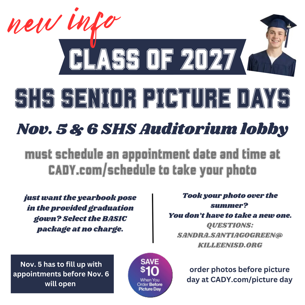 SHS senior pictures on Nov. 5 and 6. Schedule online at CADY.com/schedule to pick a date and time. Just want the yearbook photo taken? Choose the BASIC package for no cost.