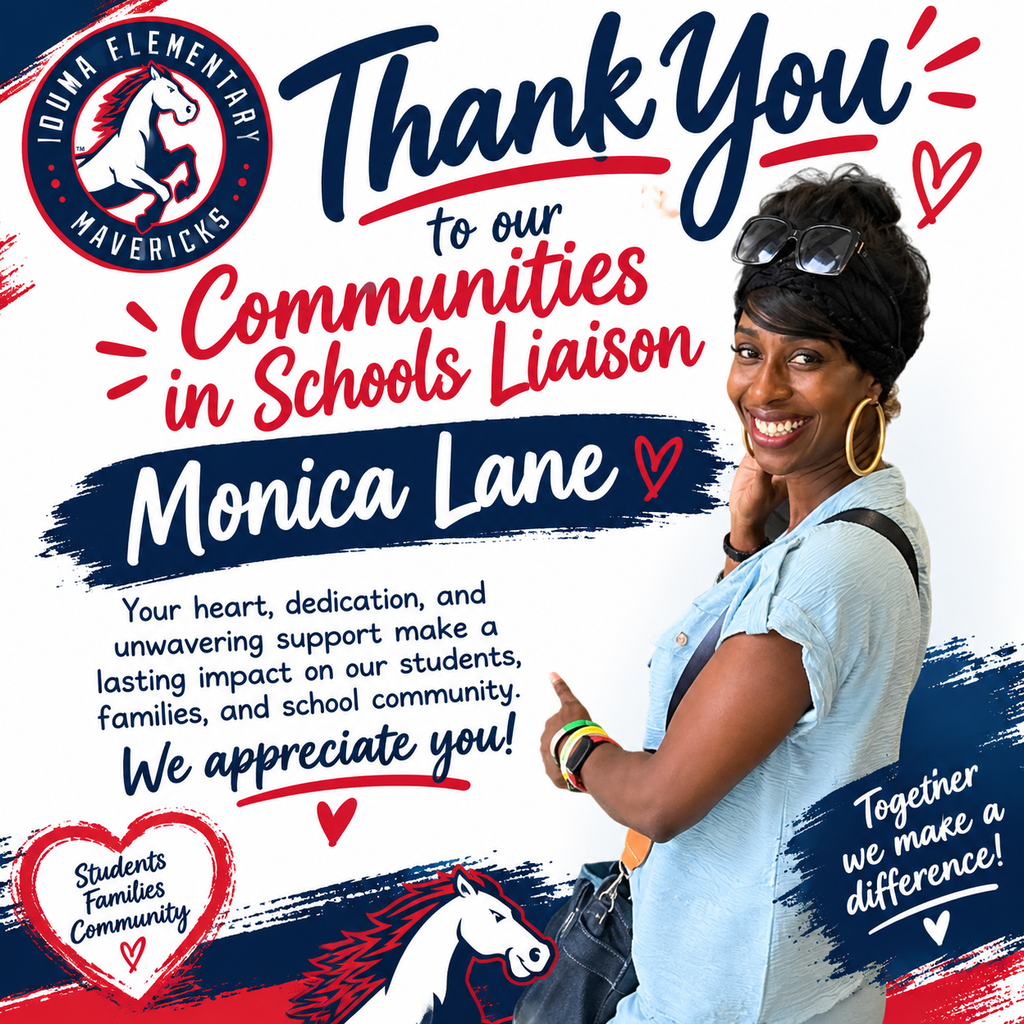 An advertisement features Monica Lane with a smiling face. The poster reads "Thank you to our Communities in Schools Liaison."