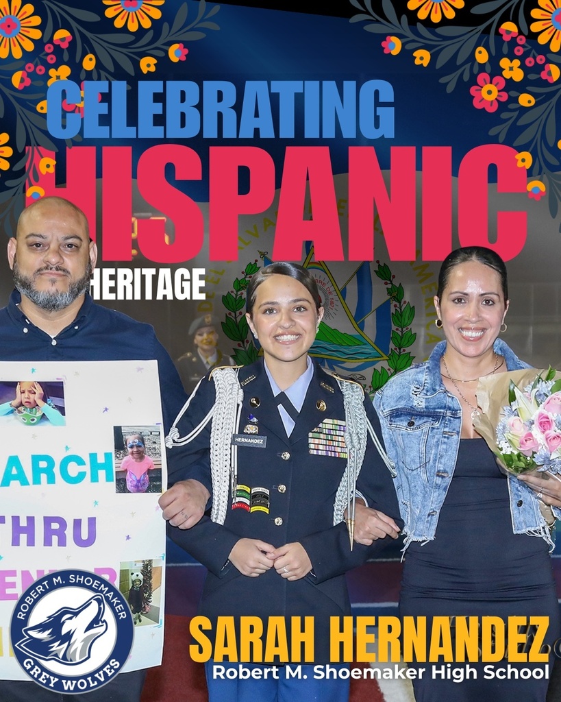 girl holding onto mom and dad arms smiling at the camera with text that reads "celebrating hispanic heritage Sarah Hernandez Robert M. Shoemaker High School"