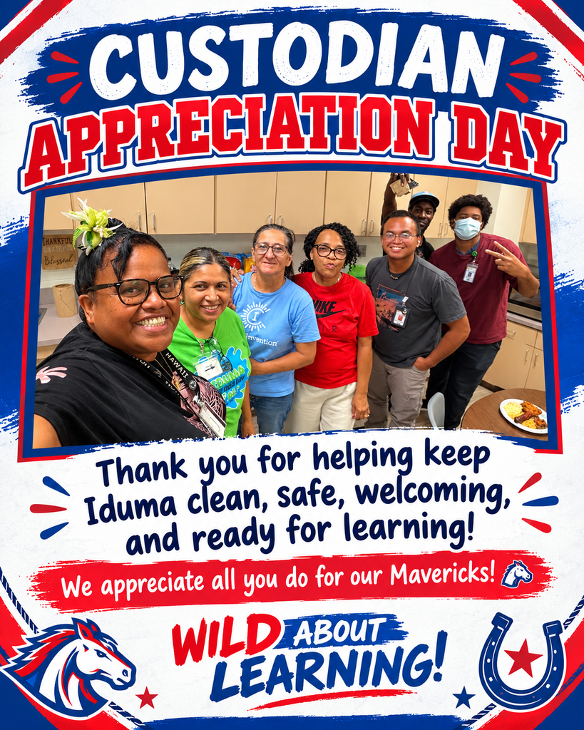 Poster for Custodian Appreciation Day. A group of people stand together in a kitchen. Text reads "Thank you for helping keep Idumia clean, safe, welcoming, and ready for learning!"