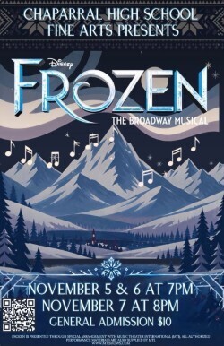 Poster for "Frozen: The Broadway Musical" at Chaparral High School. Snowy mountains, trees, and musical notes.