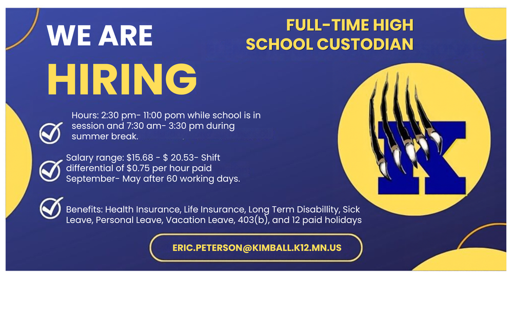 Blue and gold infographic featuring full time  custodian job opening for eveing hours during the school year.  During the summer daytime hours.  