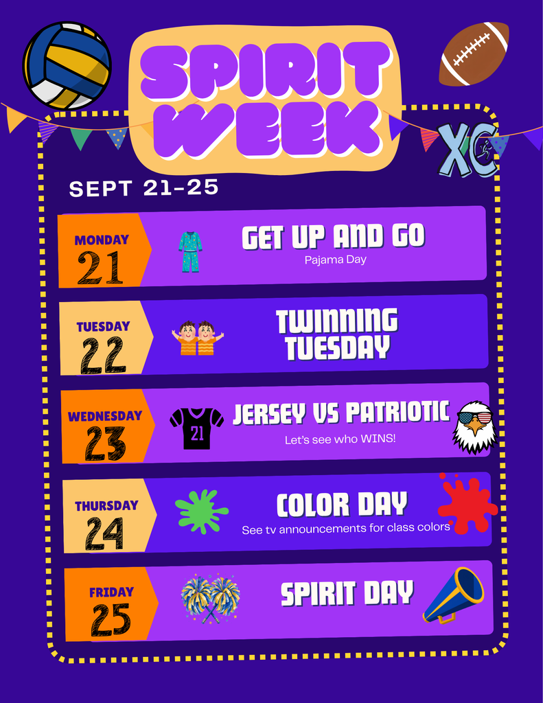 Spirit Week Dress Up Flyer- Monday October 21: Get up and Go, Tuesday October 22: Twinning Tuesday, Wednesday October 23: Jersey vs Patriotic, Thursday October 24: Class Color Day, Friday October 25: Spirit Day
