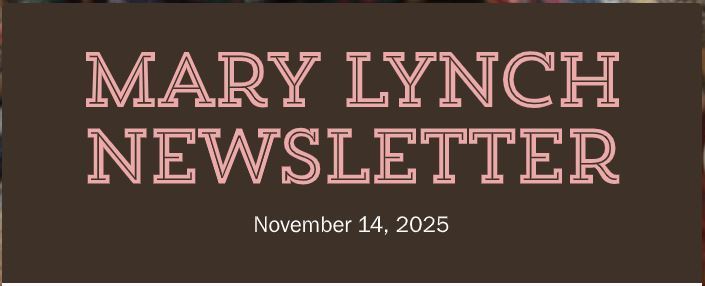 Mary Lynch Newsletter