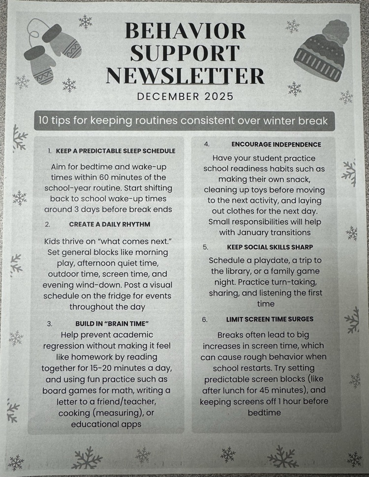 Behavior support newsletter went out today in Longhorn mail with tips to do throughout winter break that will help students have a smooth transition back to school in January! Have a wonderful break! 