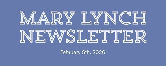 Mary Lynch Newsletter