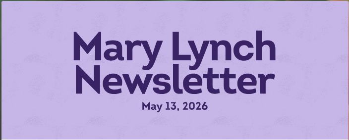Mary Lynch Newsletter