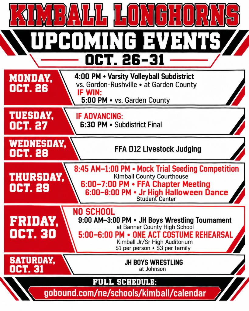 Poster for Kimball Longhorns with upcoming events for Oct 26 to 31. Events include varsity volleyball, FFA livestock judging, and a Jr High Halloween dance.