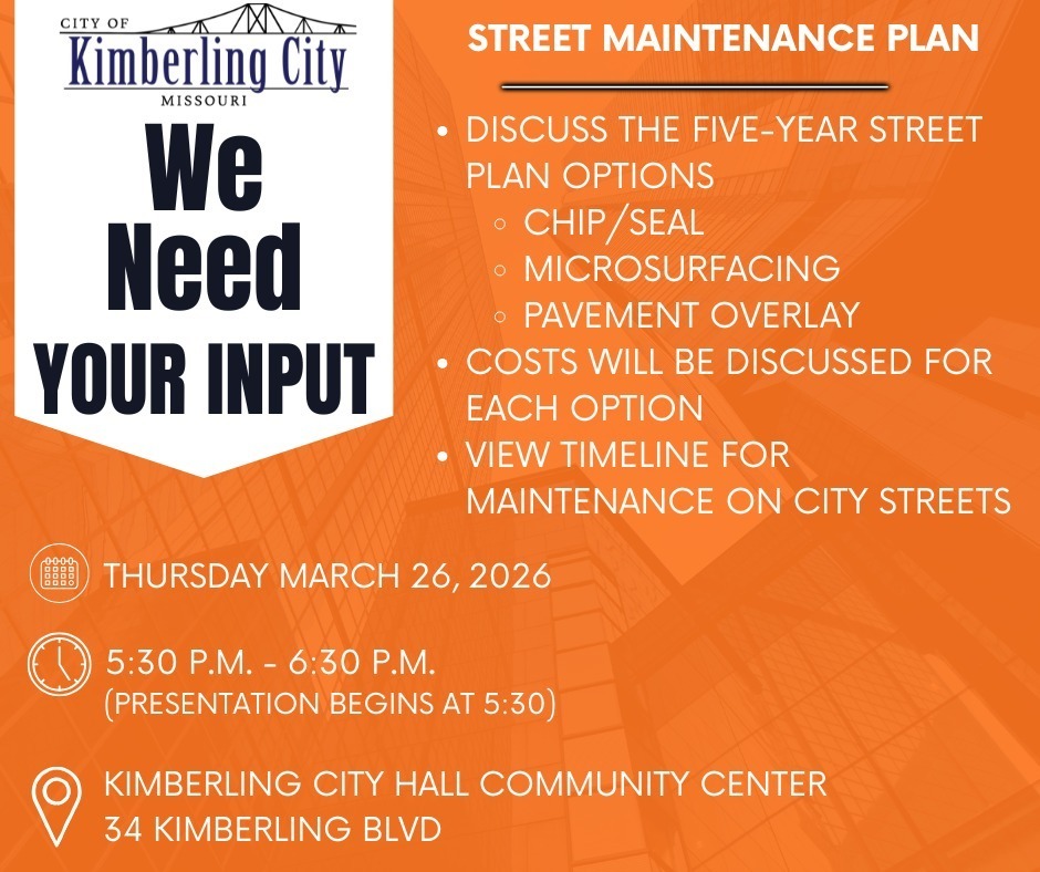 Street Maintenance Plan Public Meeting Announcement with orange background stating the city needs your input and the meeting will be Thursday March 26, 2026 at the City Hall Community Center beginning at 5:30 p.m.