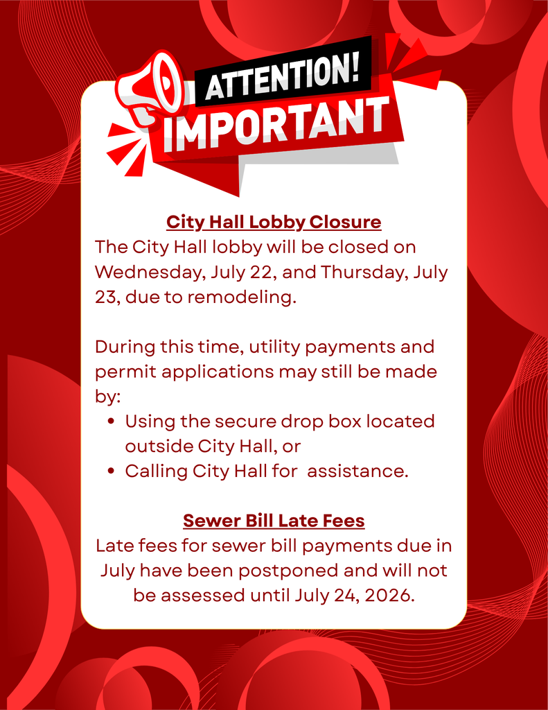 Red Background with Attention Important! Information announcing closure of city hall lobby on July 22 and 23.