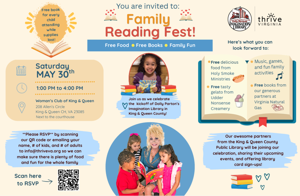 Invitation for Family Reading Fest- Free food, books, and family fun! This Saturday, May 30th 1:00-4:00 at the Women's Club of King and Queen (208 Allen's Circle, King and Queen CH, VA 23085)
