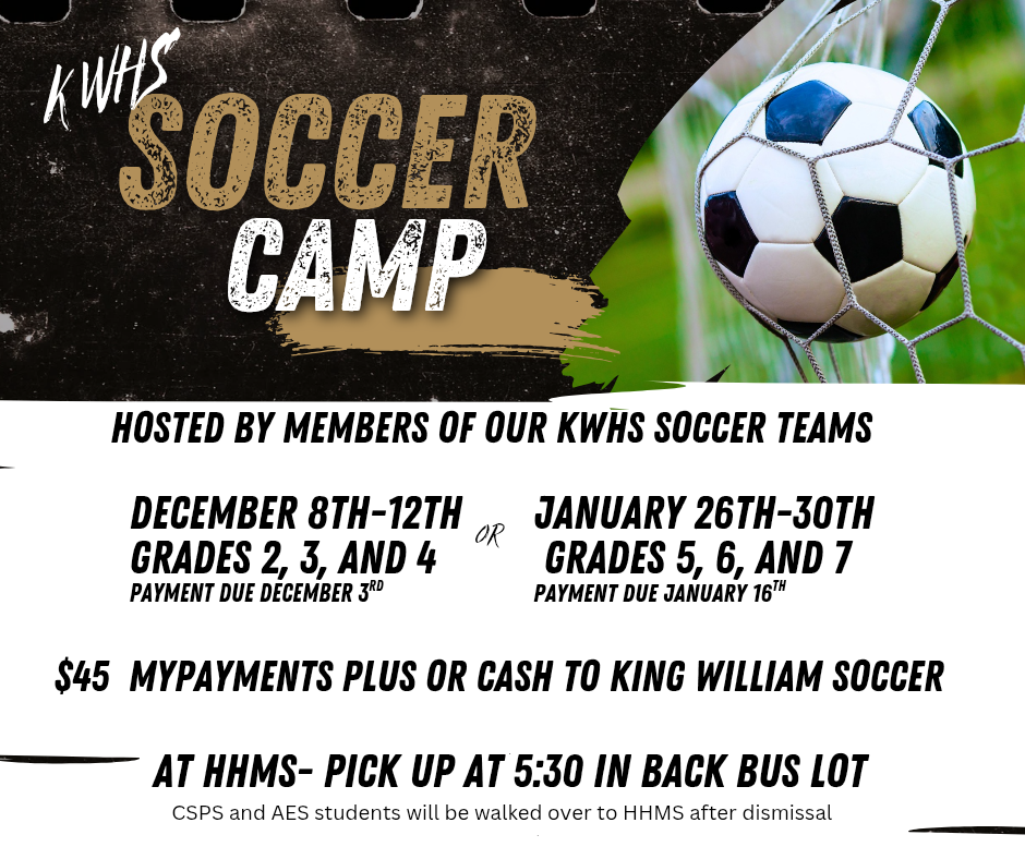 soccer camp December 8-12 for Grades 2-4 and January 26-30 for Grades 5-7