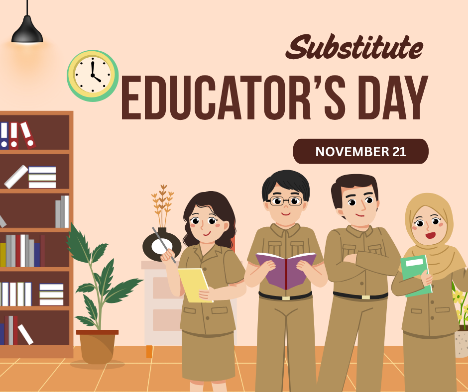 Substitute Educator's Day 11/21
