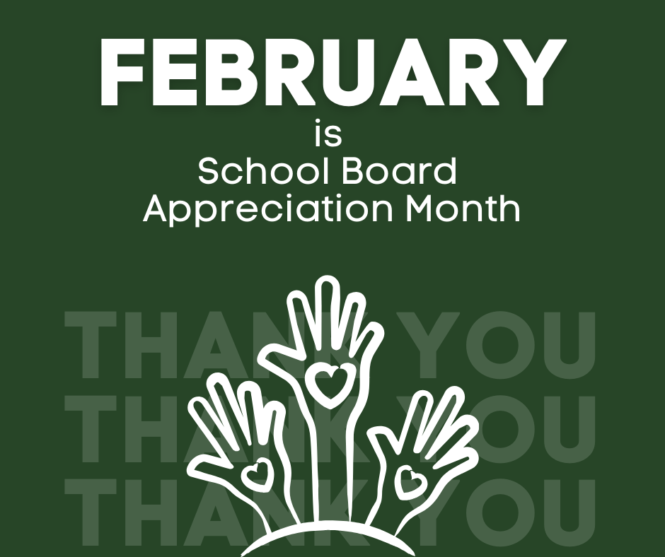 It's School Board Appreciation Month