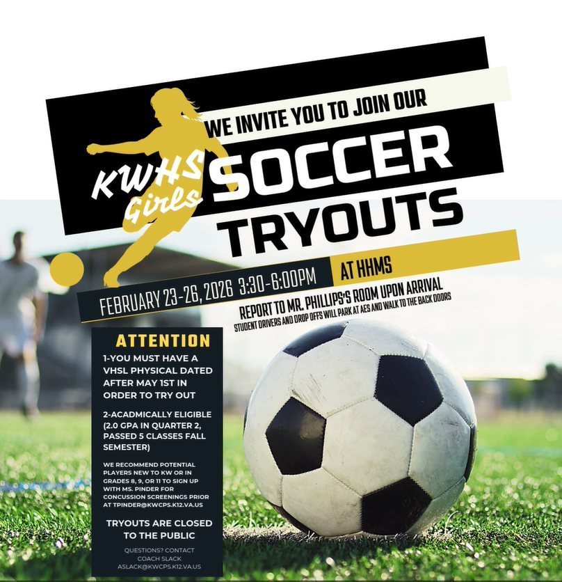 KWHS Soccer Tryouts 2/23 - 2/26 3:30-6:00 at HHMS 