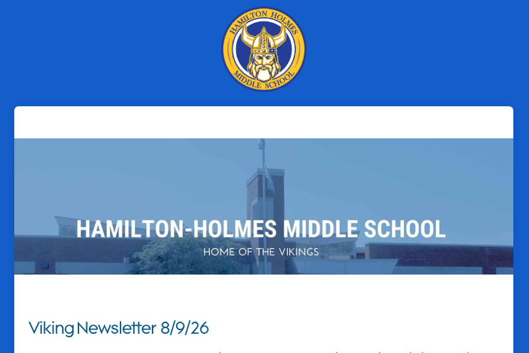 Hamilton-Holmes Middle School image with text "Viking Newsletter 8/9/26"