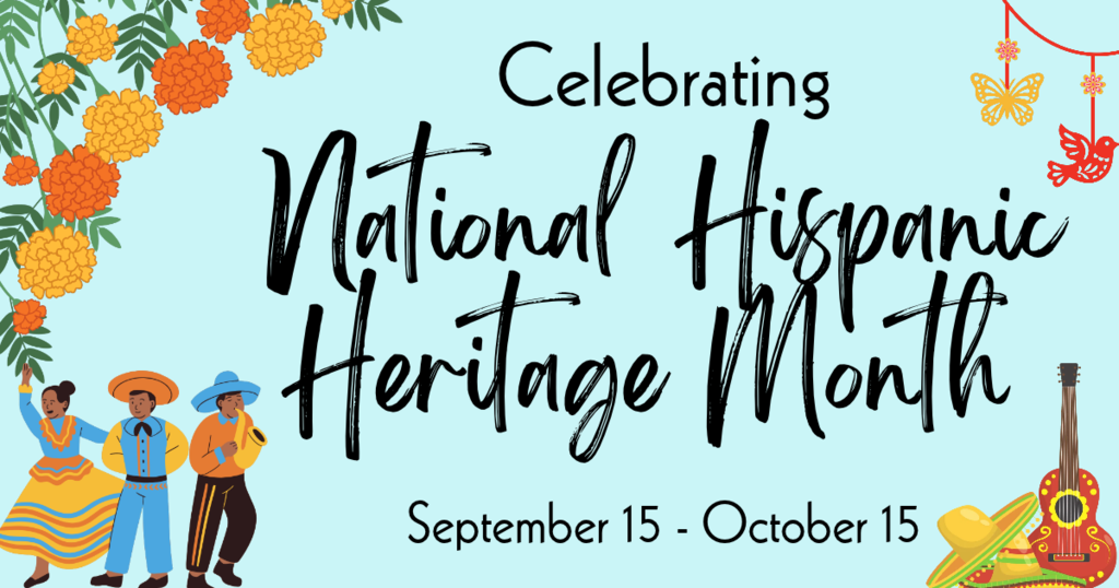 National Hispanic Heritage Month Graphic