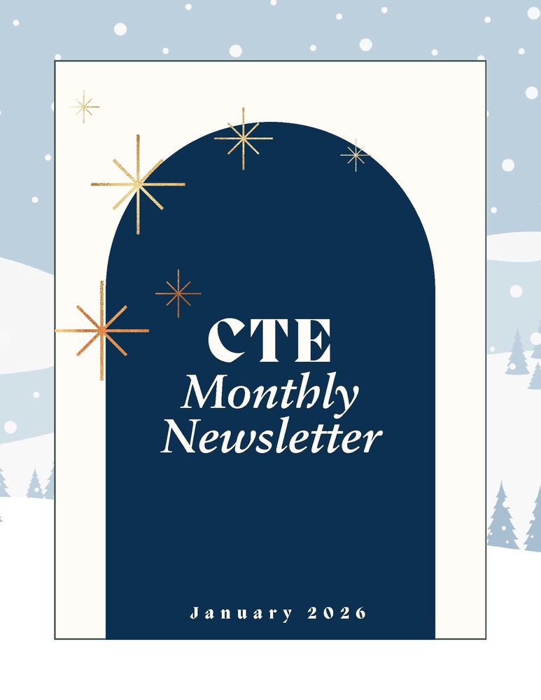 Jan. CTE Newsletter